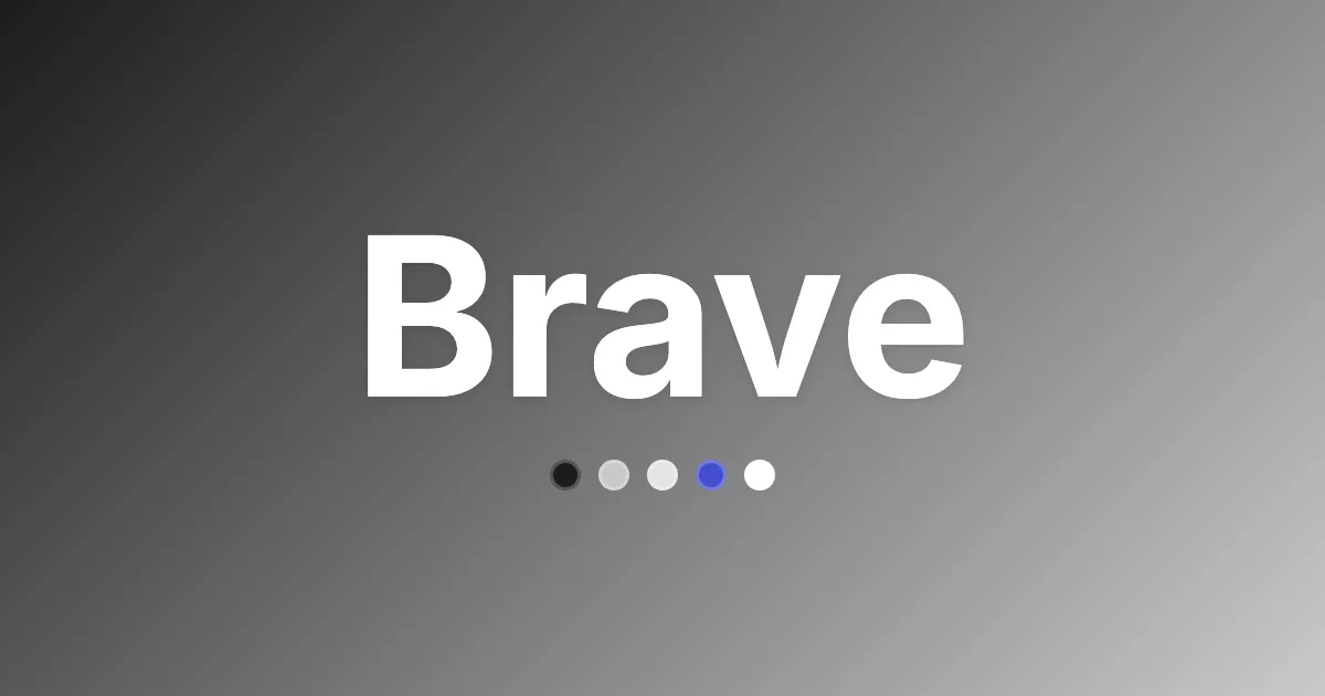Brave