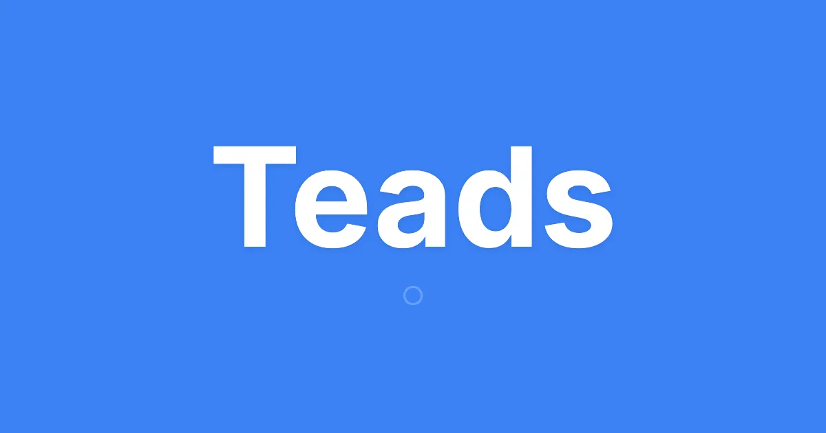 Teads